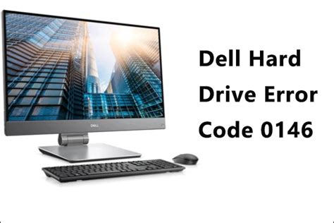 hard drive error 0146 dell